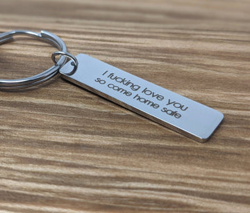 Drive Safe I need you Keychain| Personalized Message Key chain | Personalized Key Tag | Drive Safe | Be Safe | Cute Message | Custom Message